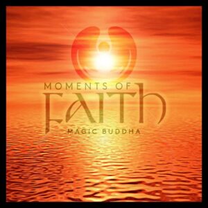 magic buddha - moments of faith album cover