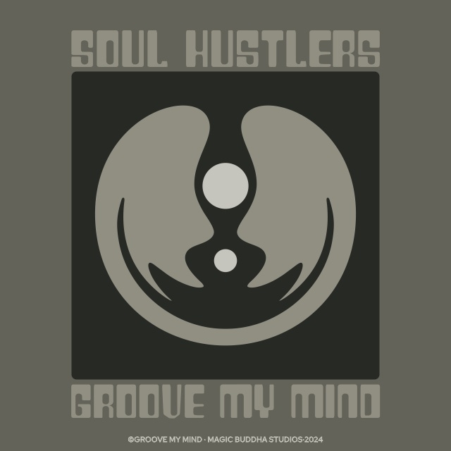 magic buddha - soul hustlers - groove my mind album cover